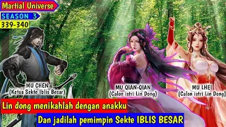 JADILAH PEMIMPIN SEKTE IBLIS BESAR. Wu Dong Qian kun # 339-340