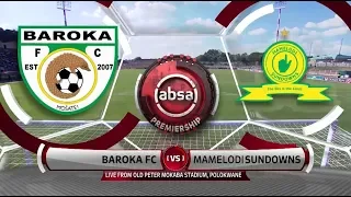 Absa Premiership 2018/19 | Baroka vs Mamelodi Sundowns