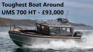 Boat Tour - Super Tough - UMS 700 HT - £93,000