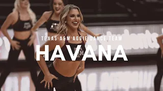 Texas A&M Aggie Dance Team - Havana