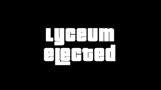 Lyceum. Elected