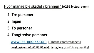Lytteprøven A2-B1 nivå – Norskprøven . Lytteforståelse A2-B1 nivå