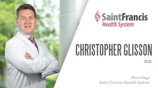 Meet the Physician: Dr. Christopher Glisson, Neurology