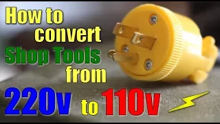 Shop Work: How to convert 220v to 110v