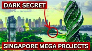 INSANE Megaprojects: Singapore is building an AMAZING CITY of the FUTURE!