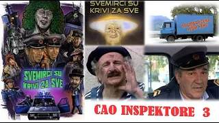 Cao Inspektore 3 Svemirci su krivi za sve Domaci film (1991) CEO full HD