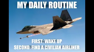 My Daily Routine as a Missile