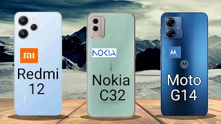 Redmi 12 vs Nokia C32 Moto G14 || Moto G14 vs Nokia C32 vs Redmi 12 - Full Comparison Video
