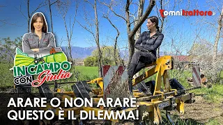 È ancora necessario arare il terreno? Risponde Giulia e il suo Alpego (Puma 300)