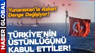 Türkiye'nin Üstünlüğünü Kabul Ettiler! Yunanistan'la Askeri Denge Değişiyor!