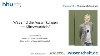 HHU - Reihe: Klimawandel und Ich (2): "Was sind die Auswirkungen... ?"