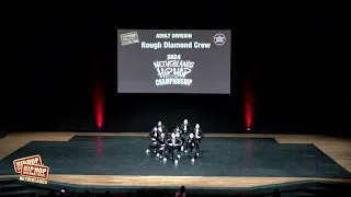 Rough Diamond Crew | Adult Division | HHI Netherlands 2024 | Open Crew Competition