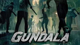 GUNDALA - Official Trailer