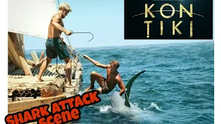 Kon-tiki(2012) | Shark attack scene | Joachim Rønning | Espen Sandberg |Pål Sverre Hagen