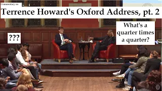 Part 2: A Math Teacher's Commentary on Terrence Howard's Oxford Address