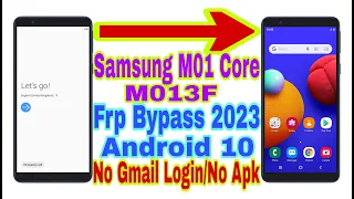 Samsung M01 Core (M013F) Android 10 Frp Bypass | New Trick 2023 | No Pc/Reset Frp Lock 100% Working