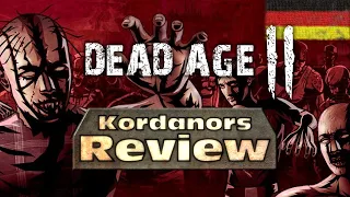 Dead Age 2 - Review / Fazit [DE] by Kordanor