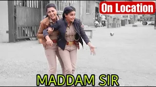 Maddam Sir On Location: घायल हुई Karishma Singh || Maddam Sir BTS
