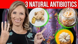 3 Top Natural Antibiotic Foods | Dr. Janine