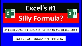 Excel’s # 1 Silliest Formula: INDEX or INDIRECT? Excel Magic Trick 1571 (Two Way Lookup Trick)