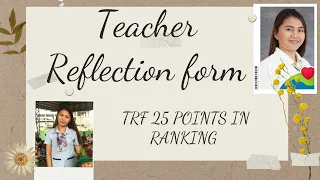 Teacher Reflection Form (TRF) New Guidelines of Deped for Teacher 1 applicant.