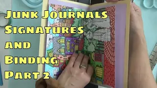 Junk Journals Signatures and Binding Part 2
