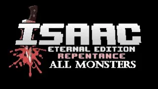 Isaac Repentance Eternal Edition - All Monsters mod