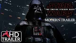 Star Wars: Empire Strikes Back - Modern Trailer (2019)