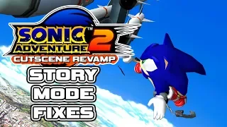 Cutscenes Revamp Mod Trailer - Sonic Adventure 2 PC