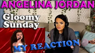 My Reaction to Angelina Jordan - Gloomy Sunday (Age 7)