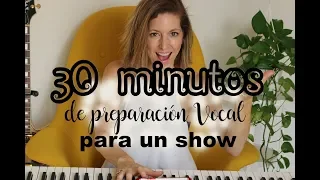 30 minutos de Vocalizaciones para un Show