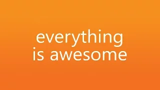 Everything Is Awesome by Tegan and Sara - Lyric Video