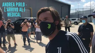 Andrea Pirlo - L'arrivo al J Medical