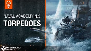 Naval Academy: Torpedoes