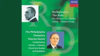 Rachmaninoff: The Bells, Op. 35 - 1. Allegro ma non tanto (Silver Bells)