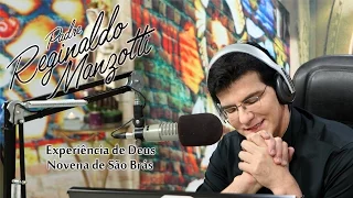 Experiência de Deus | 1º Dia da Novena de São Brás | Padre Reginaldo Manzotti