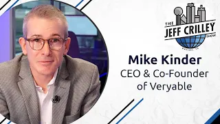 Mike Kinder, CEO & Co-Founder of Veryable | The Jeff Crilley Show