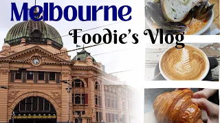 Melbourne Best Food/Coffee Spots You Must Try | The Most Liveable City, Melbourne, Australia