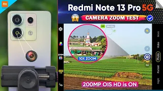 Redmi Note 13 Pro Camera Zoom Test | 200MP OIS Camera Test Review | Redmi Note 13 Pro 5g Camera Test
