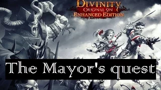 Ep017 Tactician playthrough Divinity: Original Sin enhanced edition The Mayor's quest