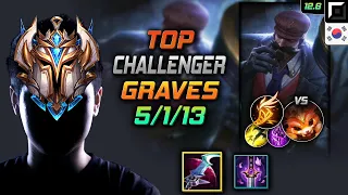 Challenger Graves Top vs Gnar - 챌린저 탑 그레이브즈 월식 기발 - LOL KR 12.6