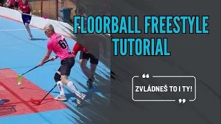 floorball freestyle tutorial cz