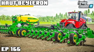 THE WHOLE FARM IS READY FOR A BIG YEAR | Farming Simulator 22 - Haut-Beyleron | Episode 166