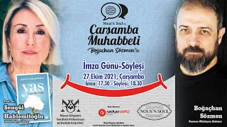 Çarşamba Muhabbeti 03 - Şengül Hablemitoğlu