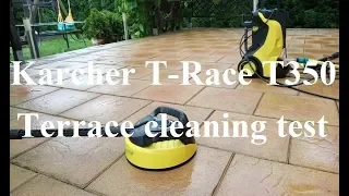 Terrace cleaning - Karcher T-Racer T350 - patio cleaner test - will it manage?