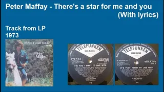 Peter Maffay - There's a star for me and you (With lyrics)