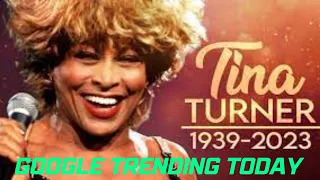 Tina Turner: Reigning as the Unstoppable Queen of Rock 'n' Roll ,Google Trending Today