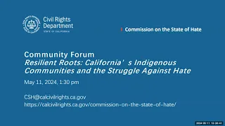 Commission on the State of Hate: May 11, 2024 Community Forum