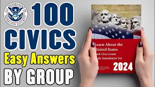 2024- 100 Civics Questions for The US Citizenship Interview [2008 version Civics Test] By Group!!!