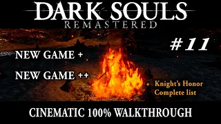 Dark Souls Remastered 11/11 - 100% Walkthrough - No commentary track